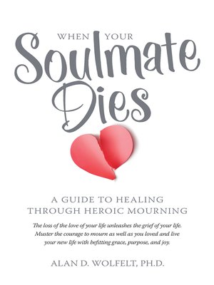 cover image of When Your Soulmate Dies